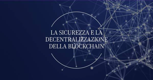 Il Proof of Work nelle Blockchain: La Base della Sicurezza e della Decentralizzazione