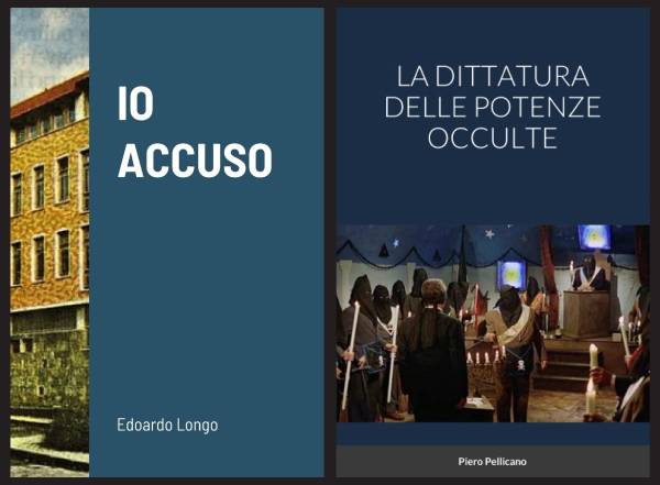Due Libri, IO ACCUSO, LA DITTATURA DELLE POTENZE OCCULTE: Una Denuncia e Un'Analisi Politica