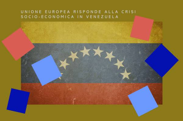 Venezuela: Crisi Socio-Economica e Risposta Dell'Unione Europea